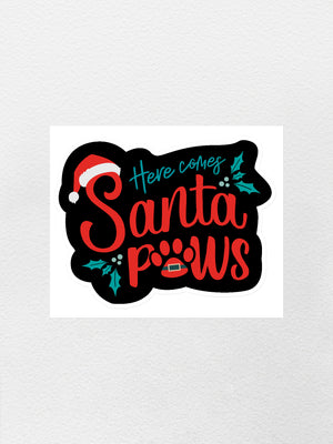 Here Comes Santa Paws Sticker