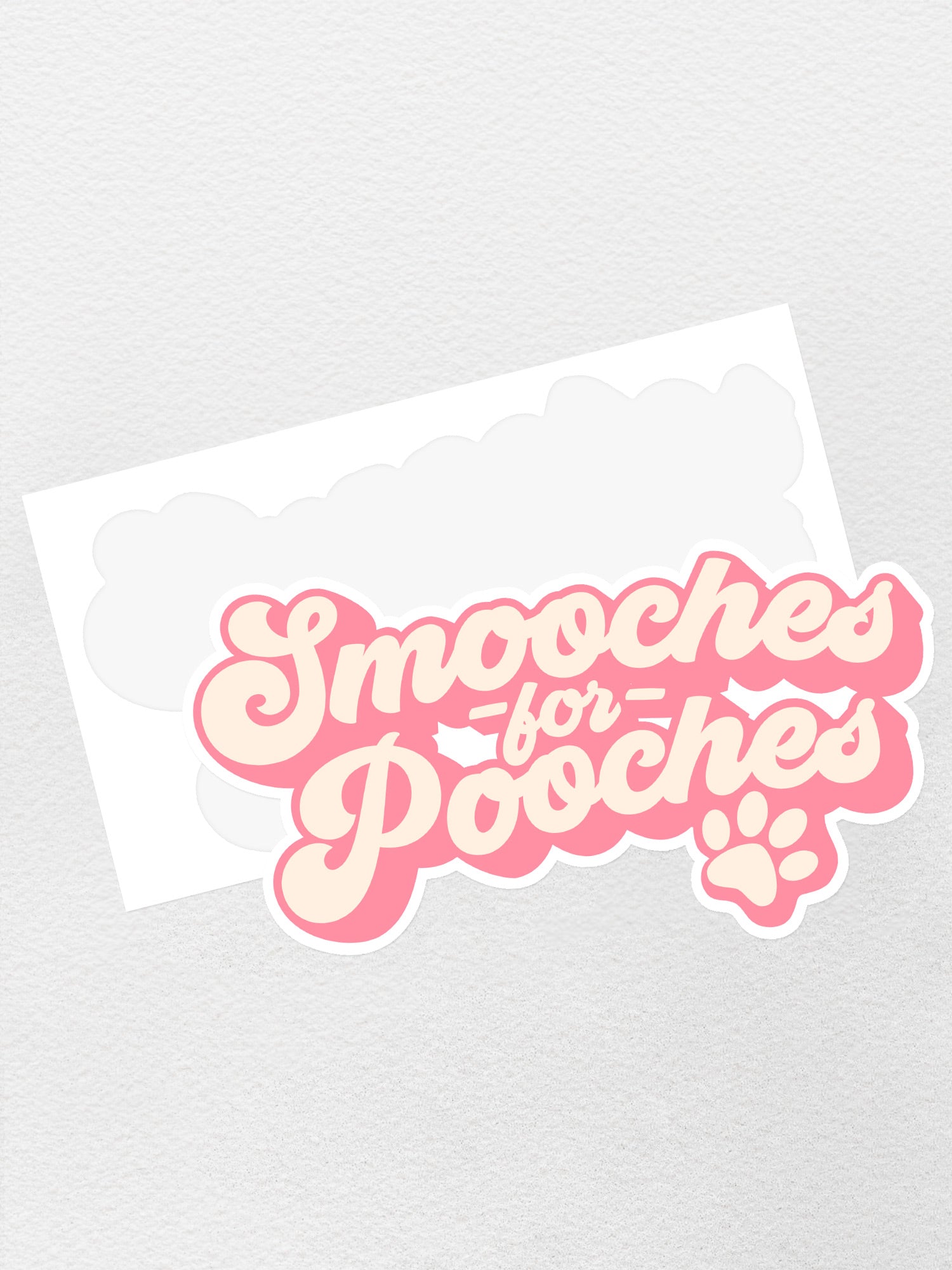 Smooches For Pooches Sticker