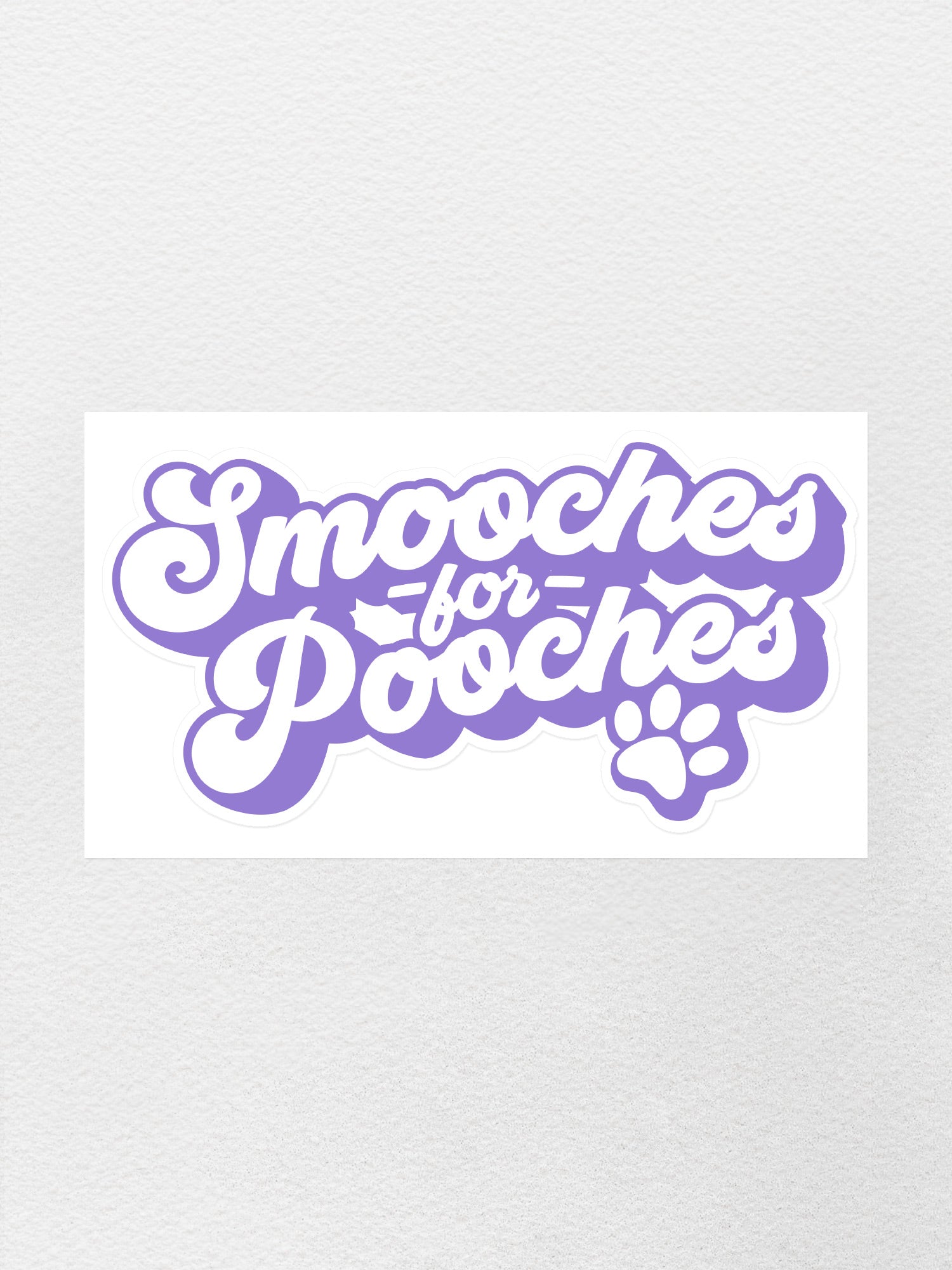 Smooches For Pooches Sticker