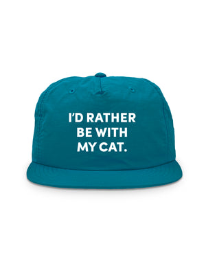 I'd Rather Be With My Cat. Quick-Dry Cap