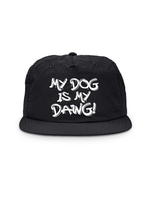 My Dog Is My Dawg! Quick-Dry Cap