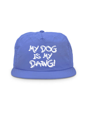 My Dog Is My Dawg! Quick-Dry Cap