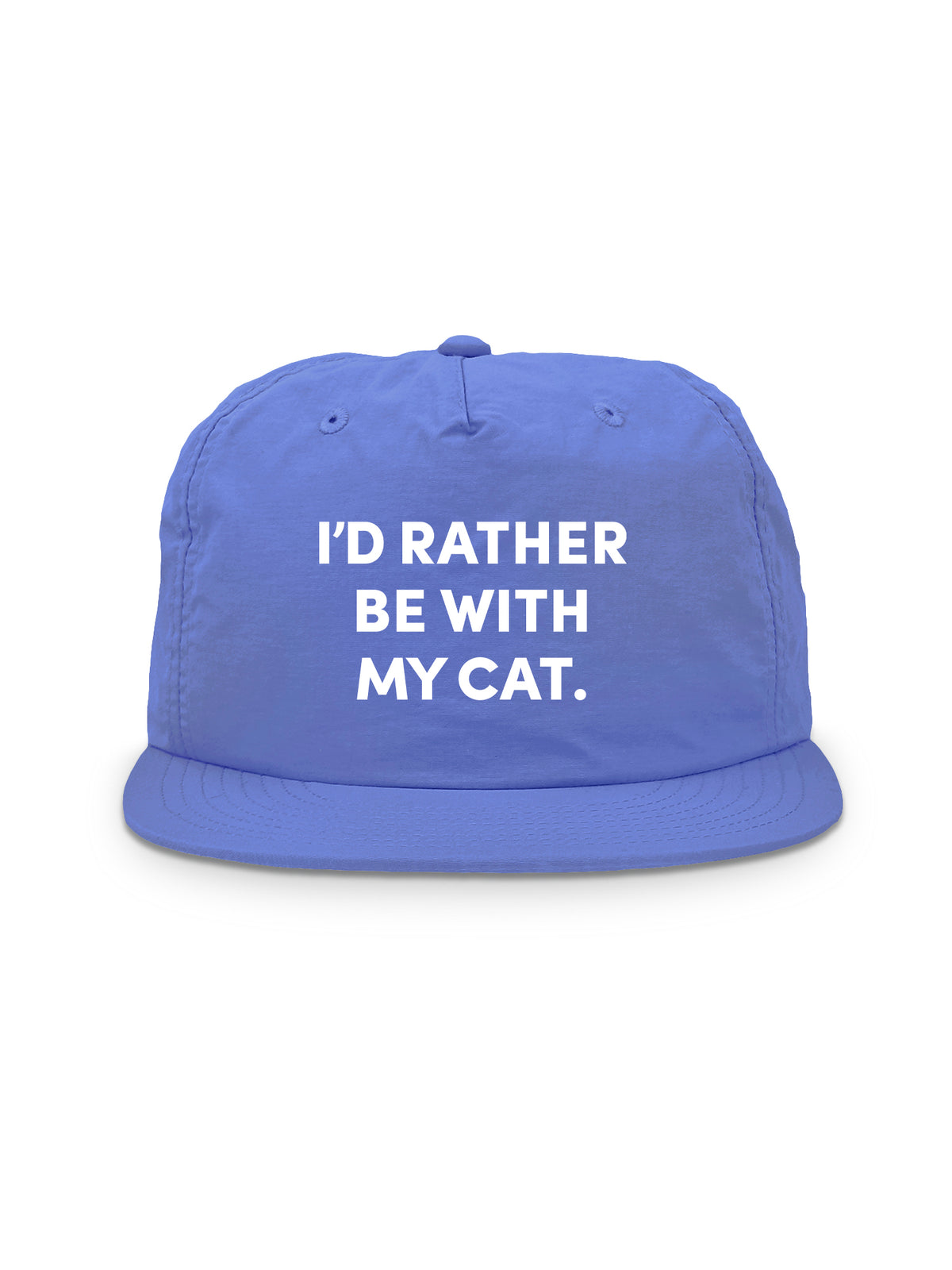 I&#39;d Rather Be With My Cat. Quick-Dry Cap