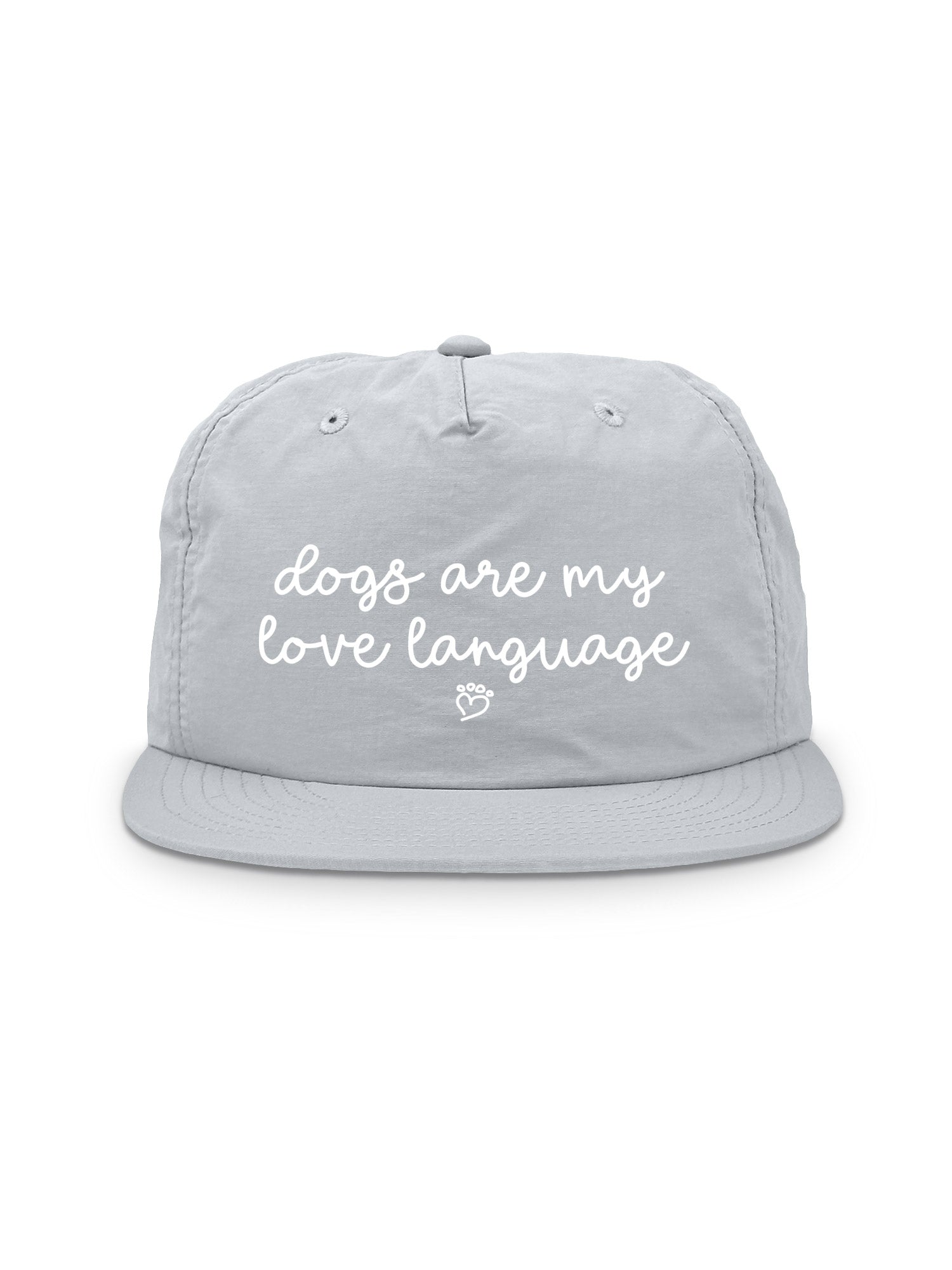 Dogs Are My Love Language Quick-Dry Cap