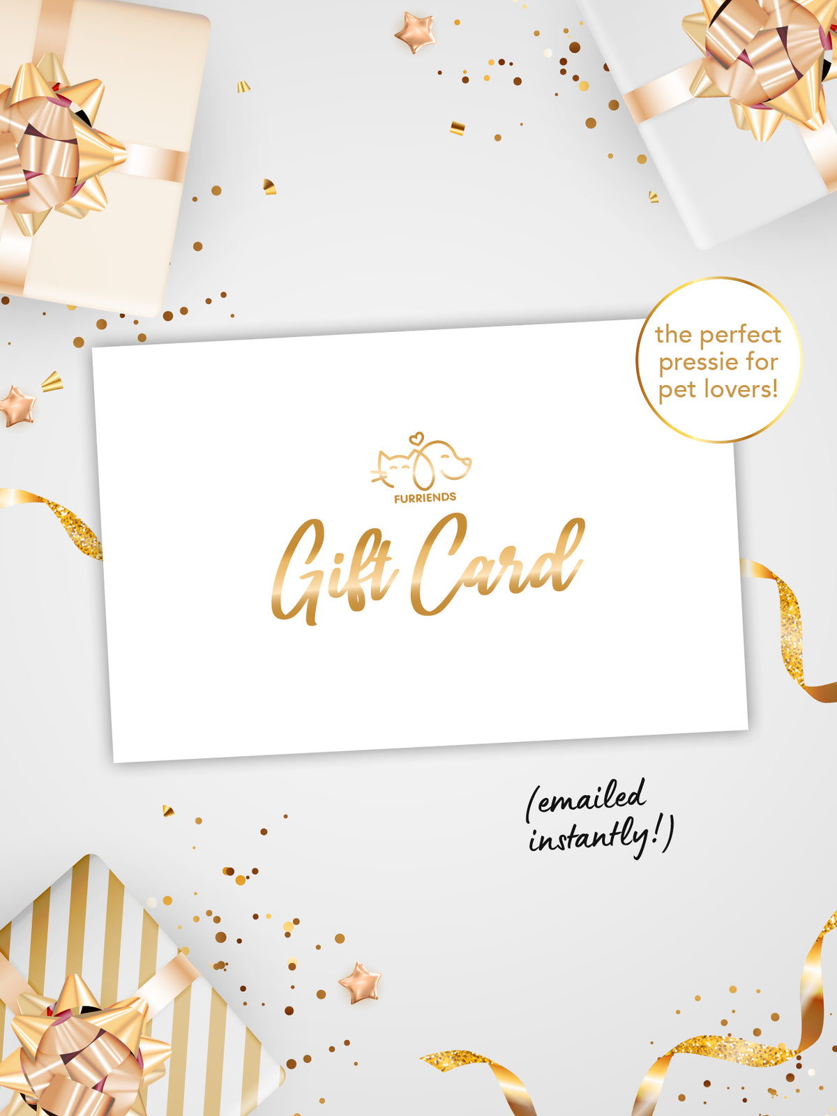 Furriends Gift Card (E-Gift Card)