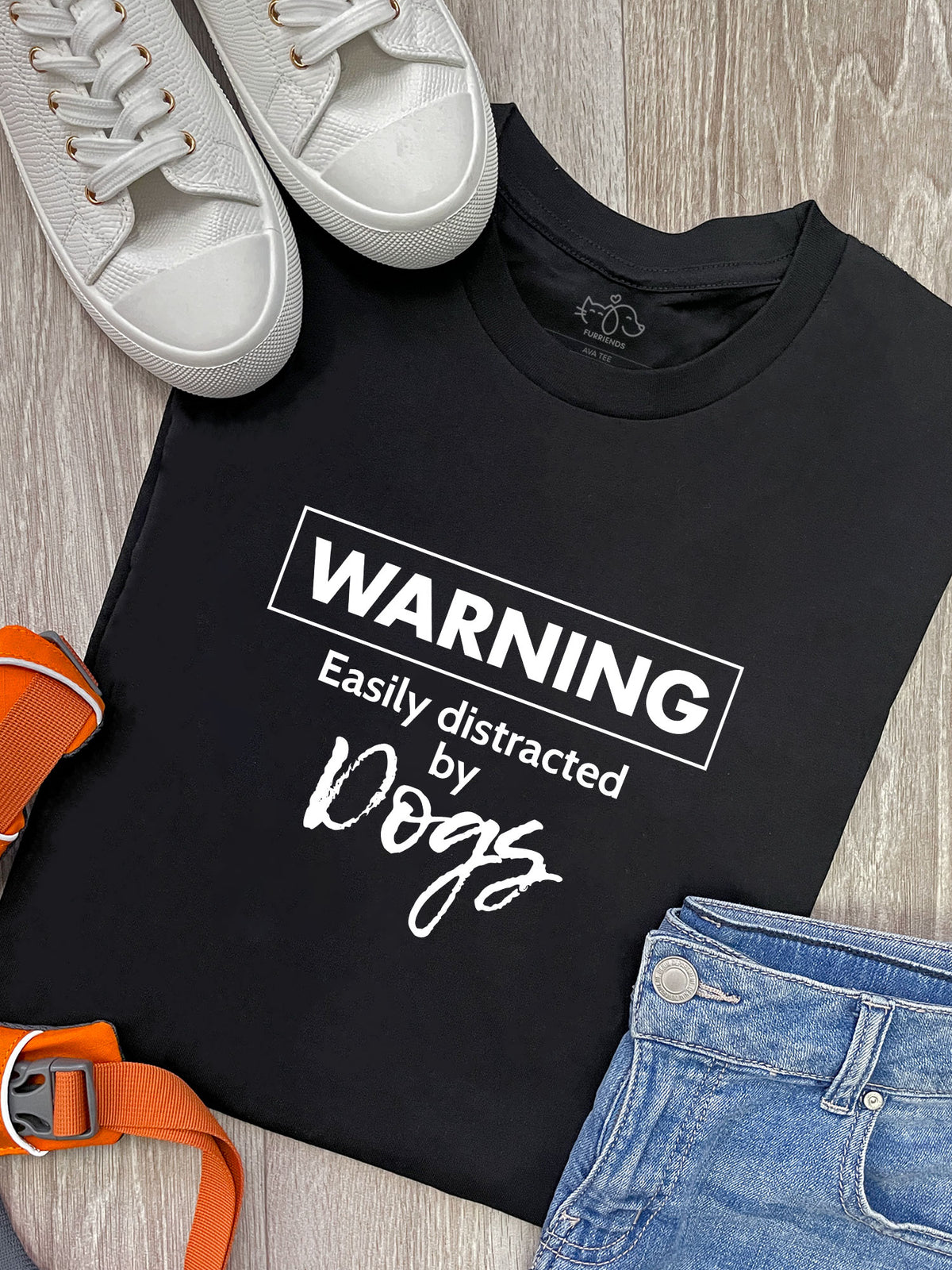 Warning. Easily Distracted by Dogs Ava Women&#39;s Regular Fit Tee