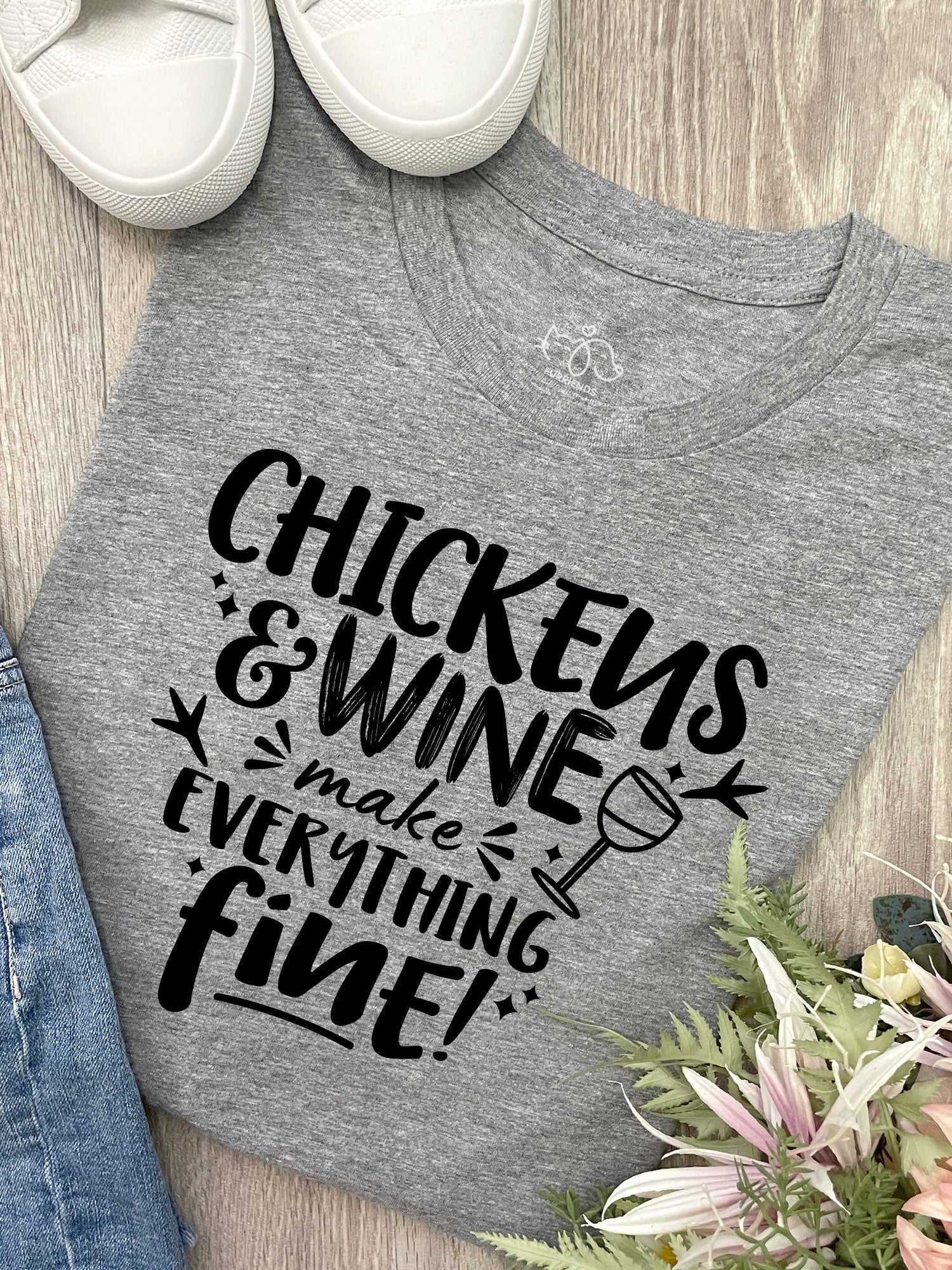 Chickens & Wine Make Everything Fine Ava Women's Regular Fit Tee