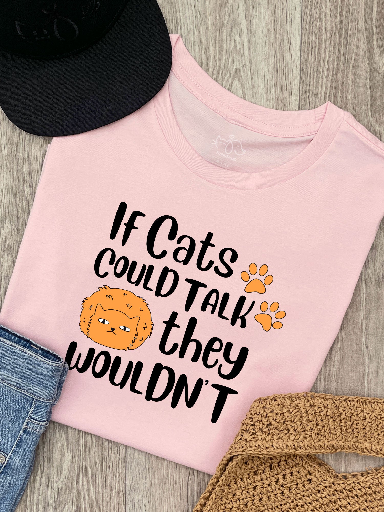 If Cats Could Talk They Wouldn't Ava Women's Regular Fit Tee