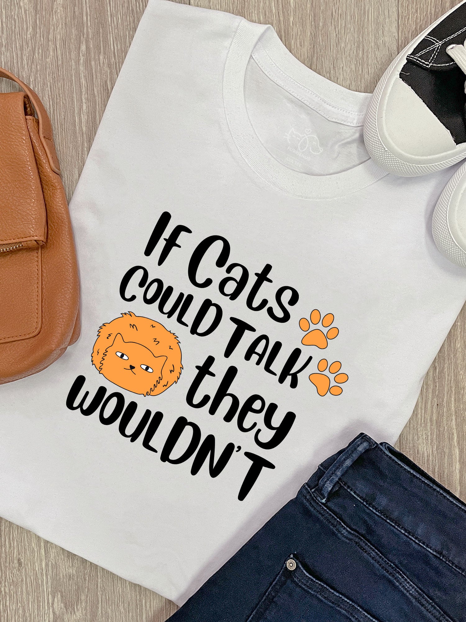 If Cats Could Talk They Wouldn't Ava Women's Regular Fit Tee