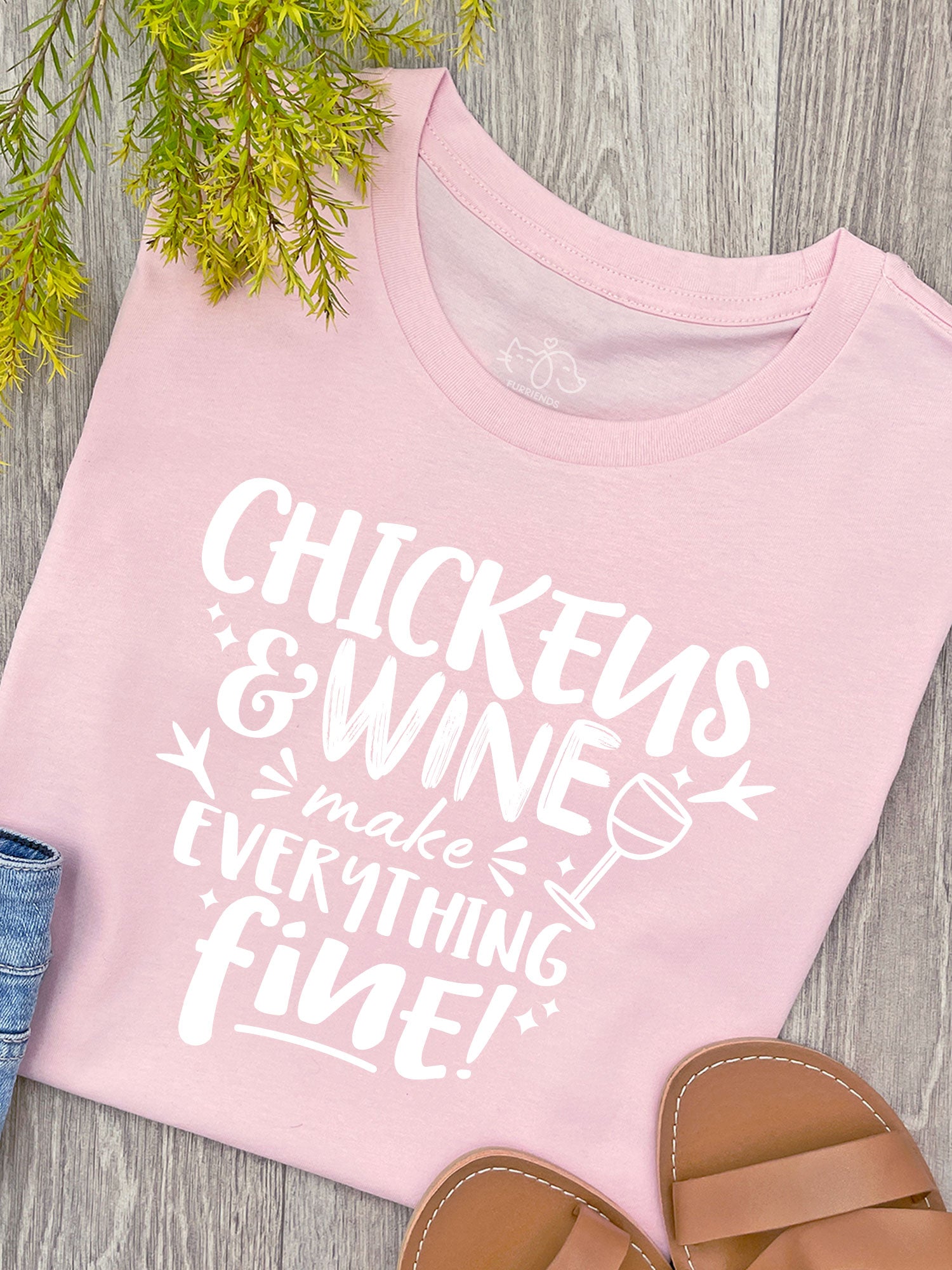 Chickens & Wine Make Everything Fine Ava Women's Regular Fit Tee