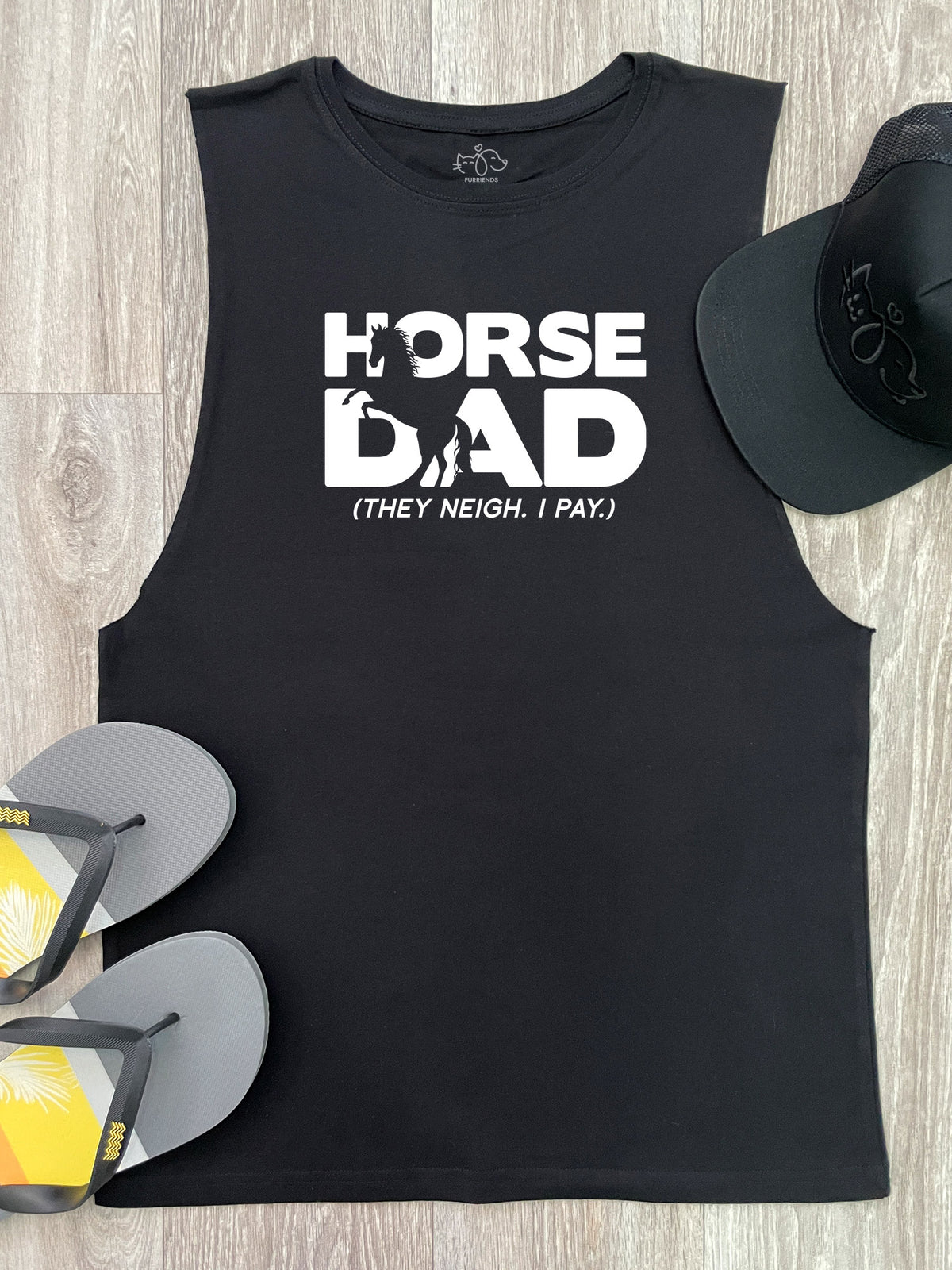 Horse Dad. They Neigh I Pay. Axel Drop Armhole Muscle Tank