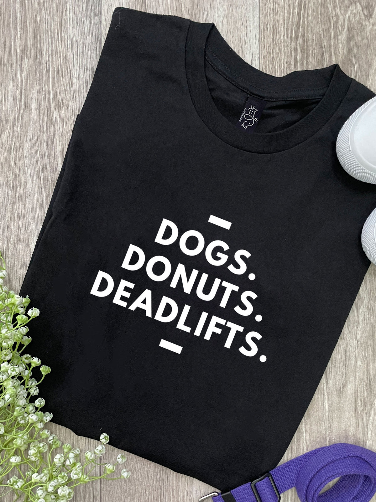 Dogs. Donuts. Deadlifts. Ava Women&#39;s Regular Fit Tee