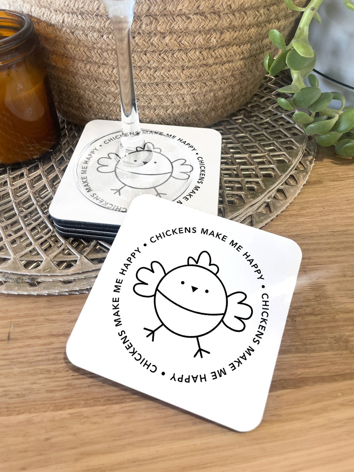 Chickens Make Me Happy Coaster