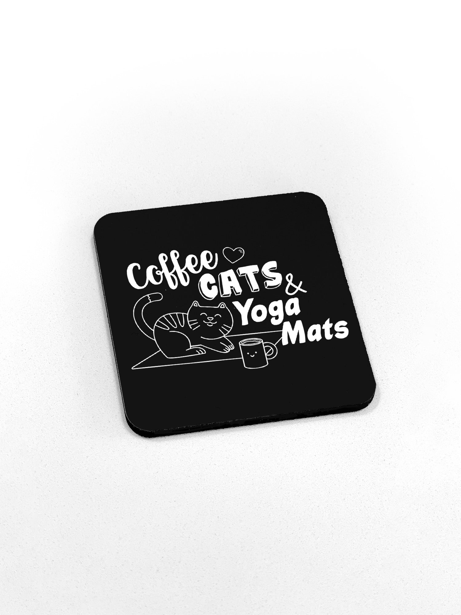 Coffee, Cats & Yoga Mats Coaster