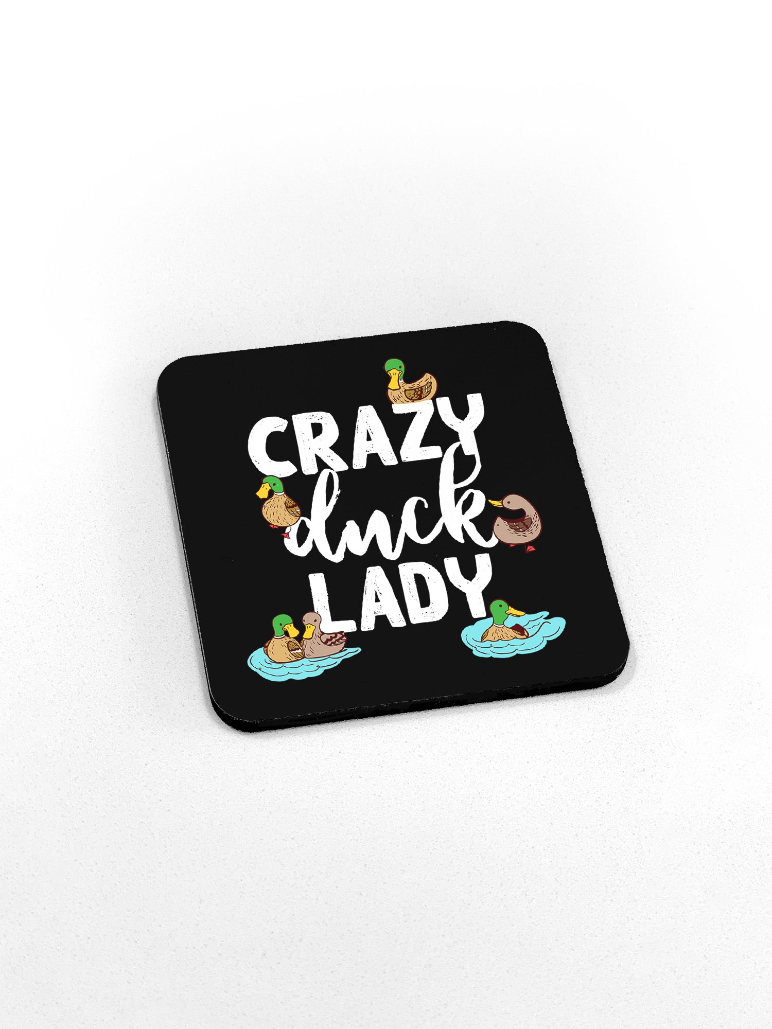 Crazy Duck Lady Coaster