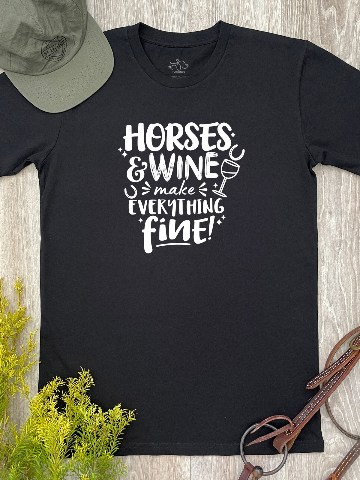 Horses &amp; Wine Make Everything Fine Essential Unisex Tee