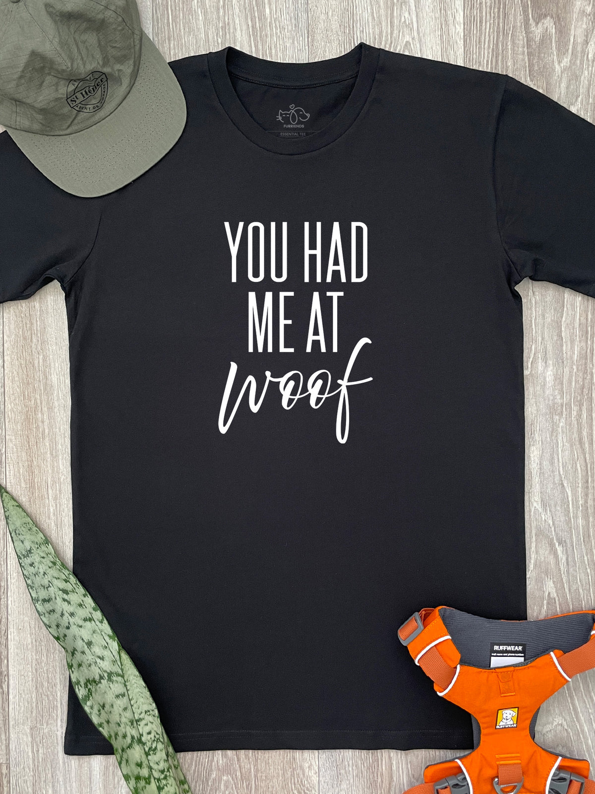 You Had Me At Woof Essential Unisex Tee