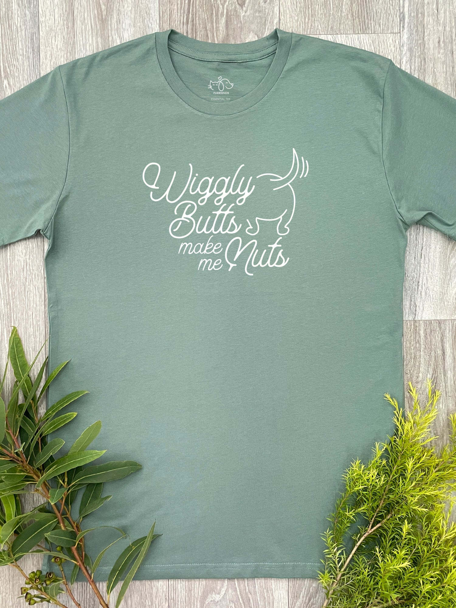 Wiggly Butts Make Me Nuts Essential Unisex Tee