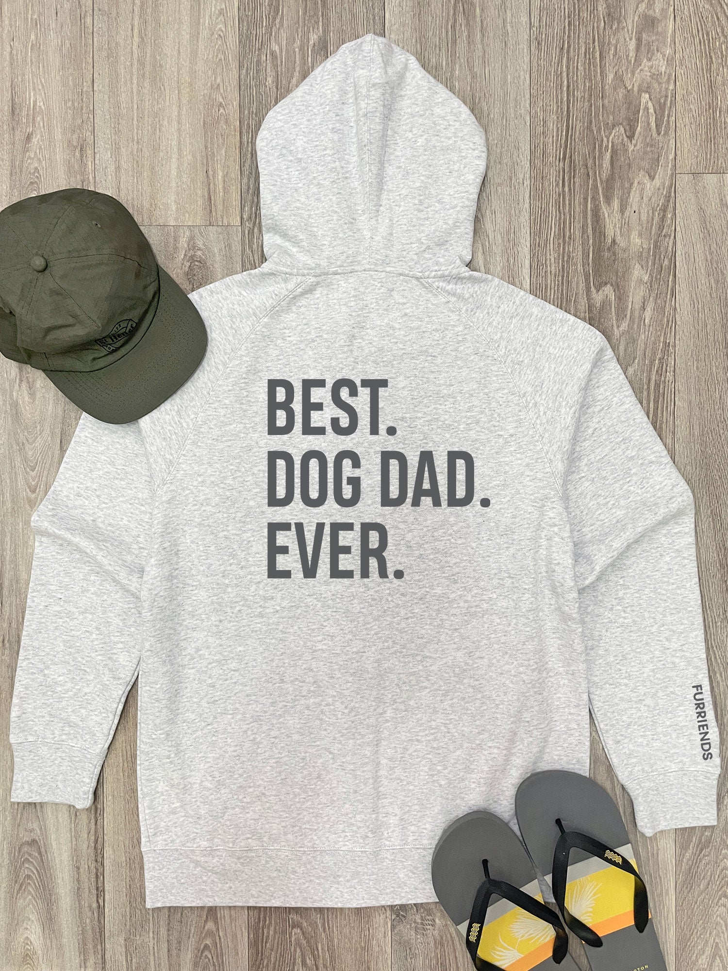 Best. Dog Dad. Ever. Zip Front Hoodie