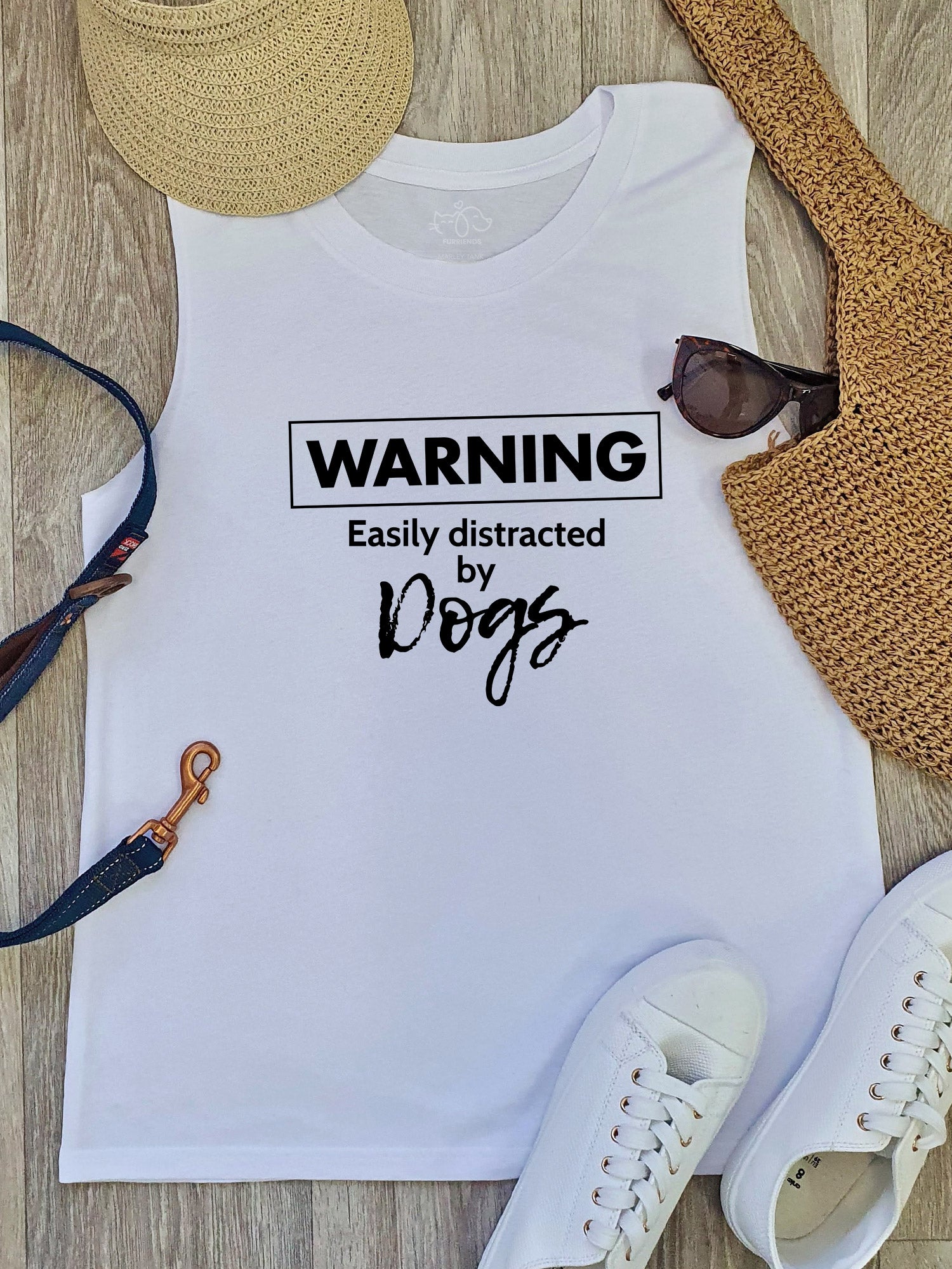 Warning. Easily Distracted By Dogs Marley Tank