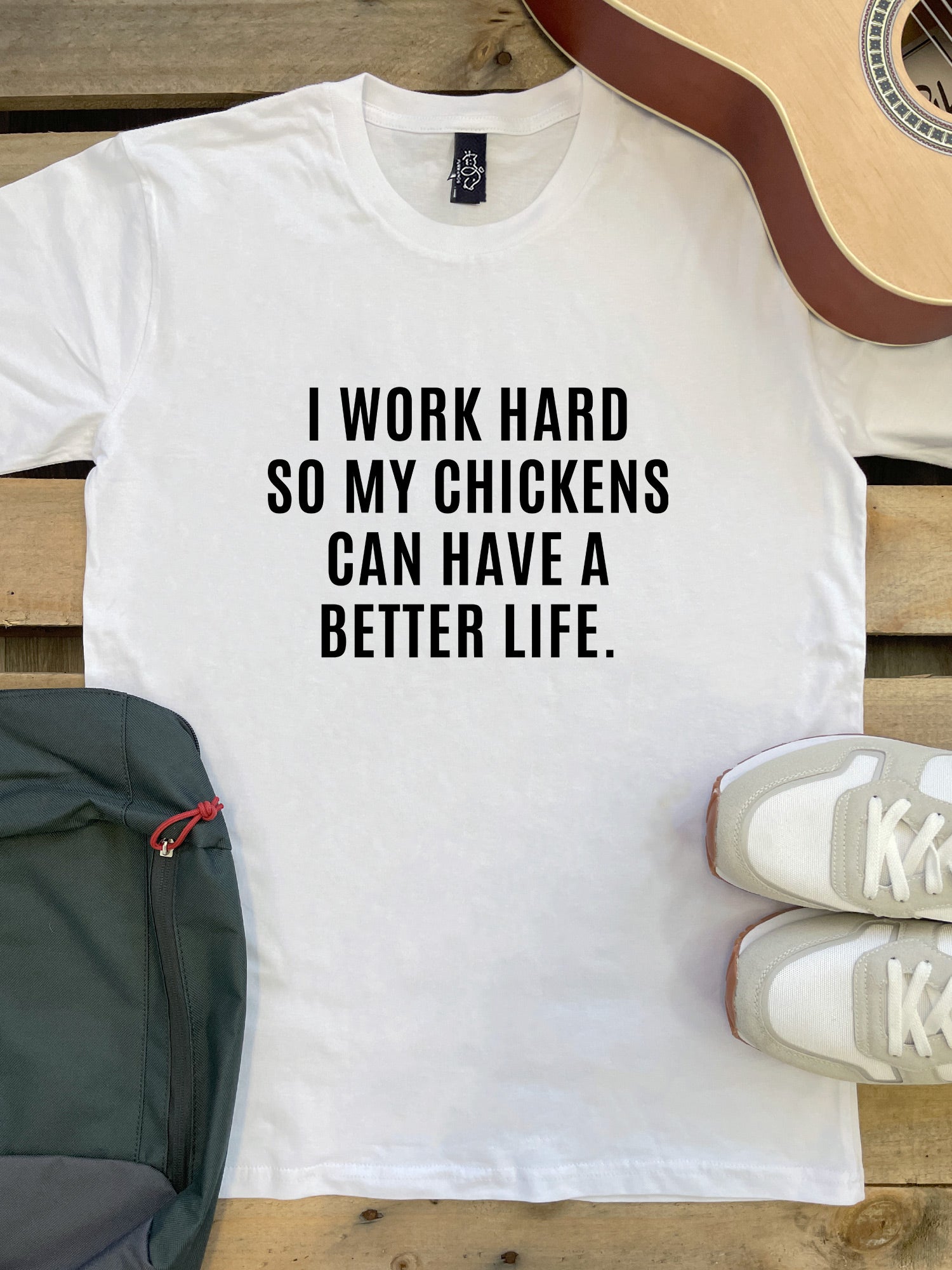 I Work Hard So My Chickens Can Have A Better Life Essential Unisex Tee