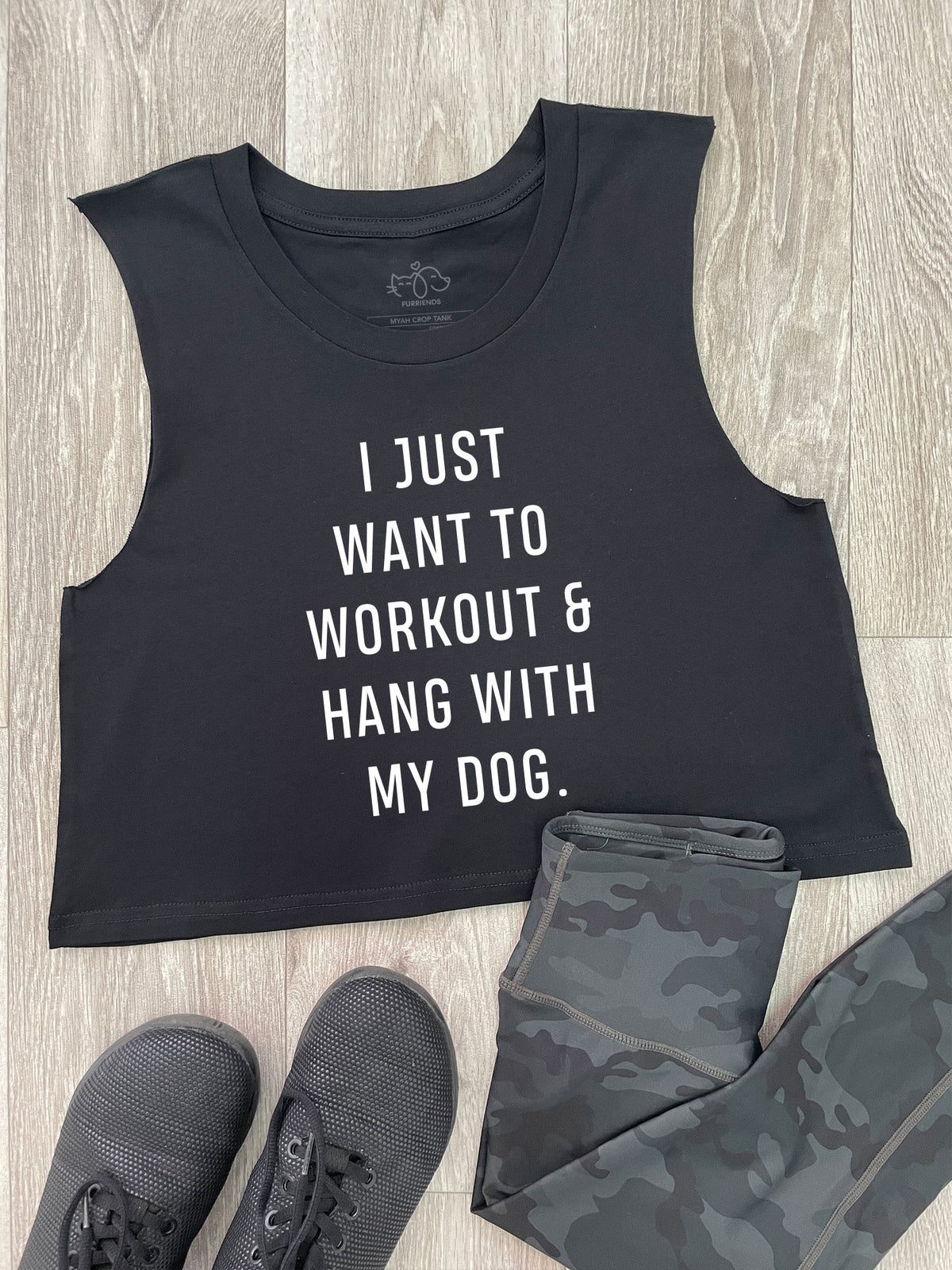 Workout &amp; Hang With My Dog Myah Crop Tank