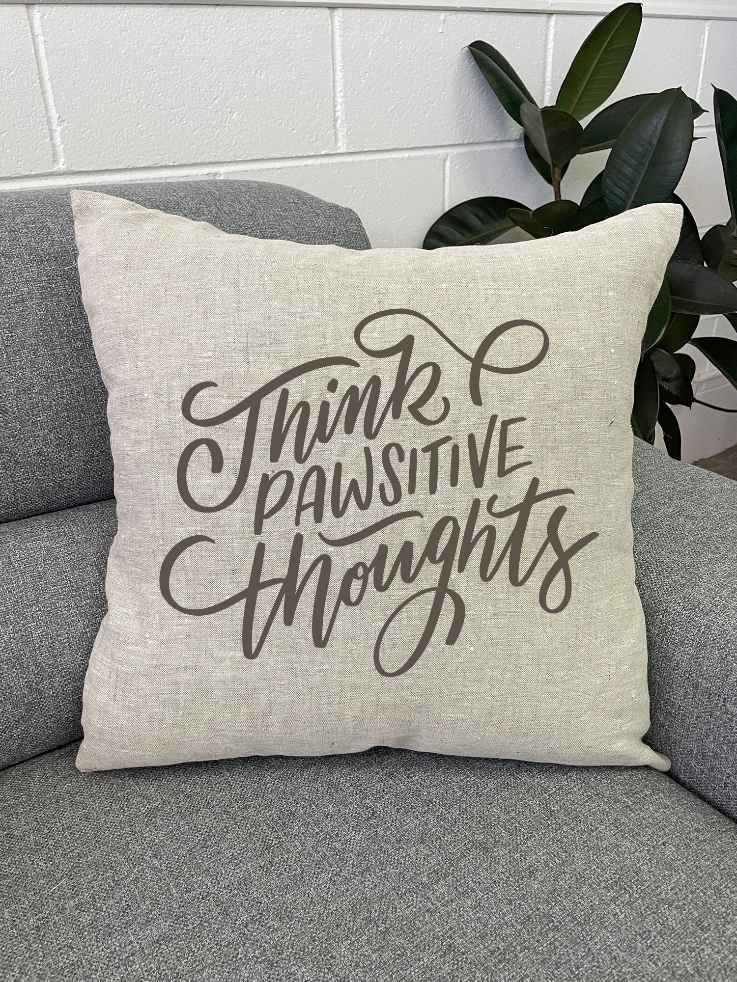 Think Pawsitive Thoughts Linen Cushion Cover