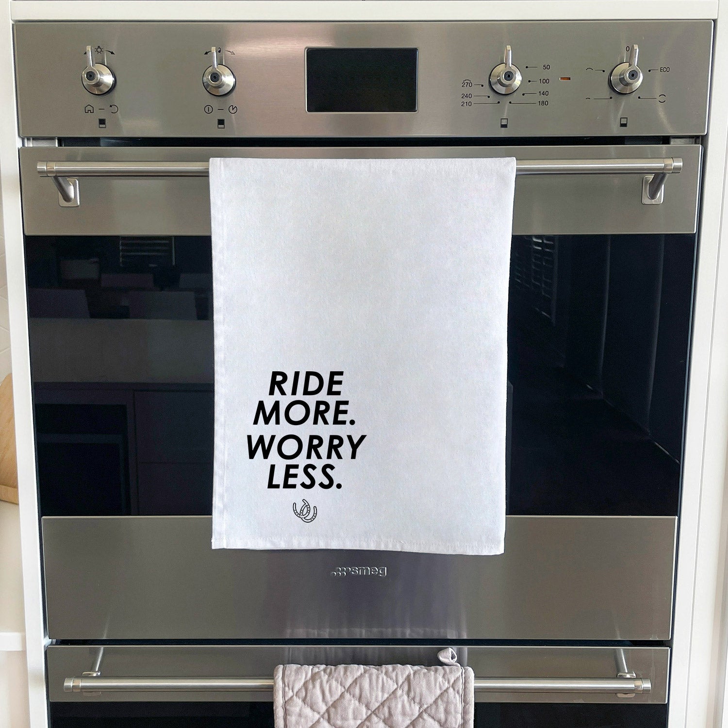 Ride More. Worry Less. Tea Towel