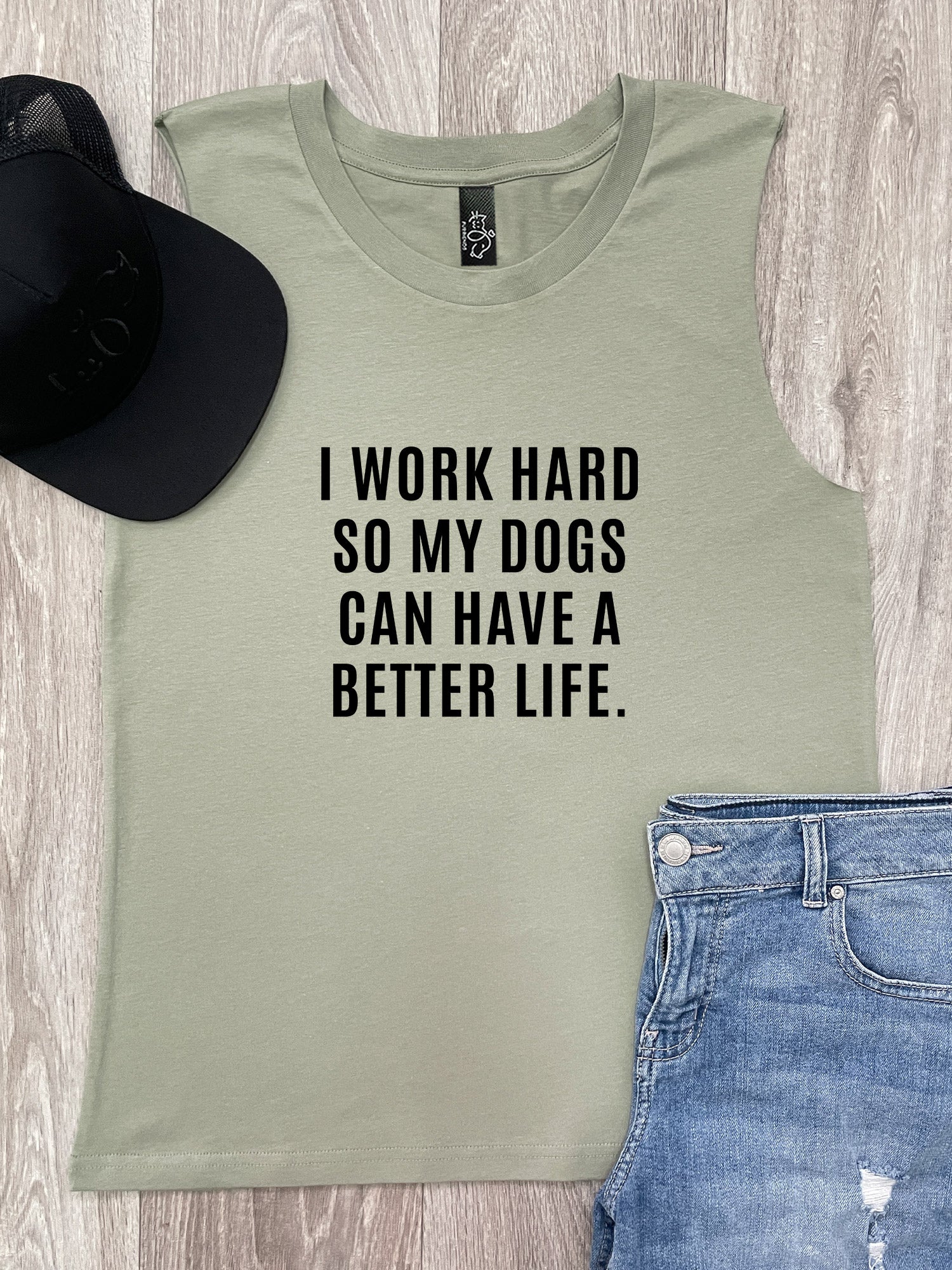 I Work Hard So My Dog Can Have A Better Life Marley Tank