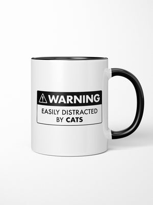 Warning Sign! Easily Distracted By Cats Ceramic Mug