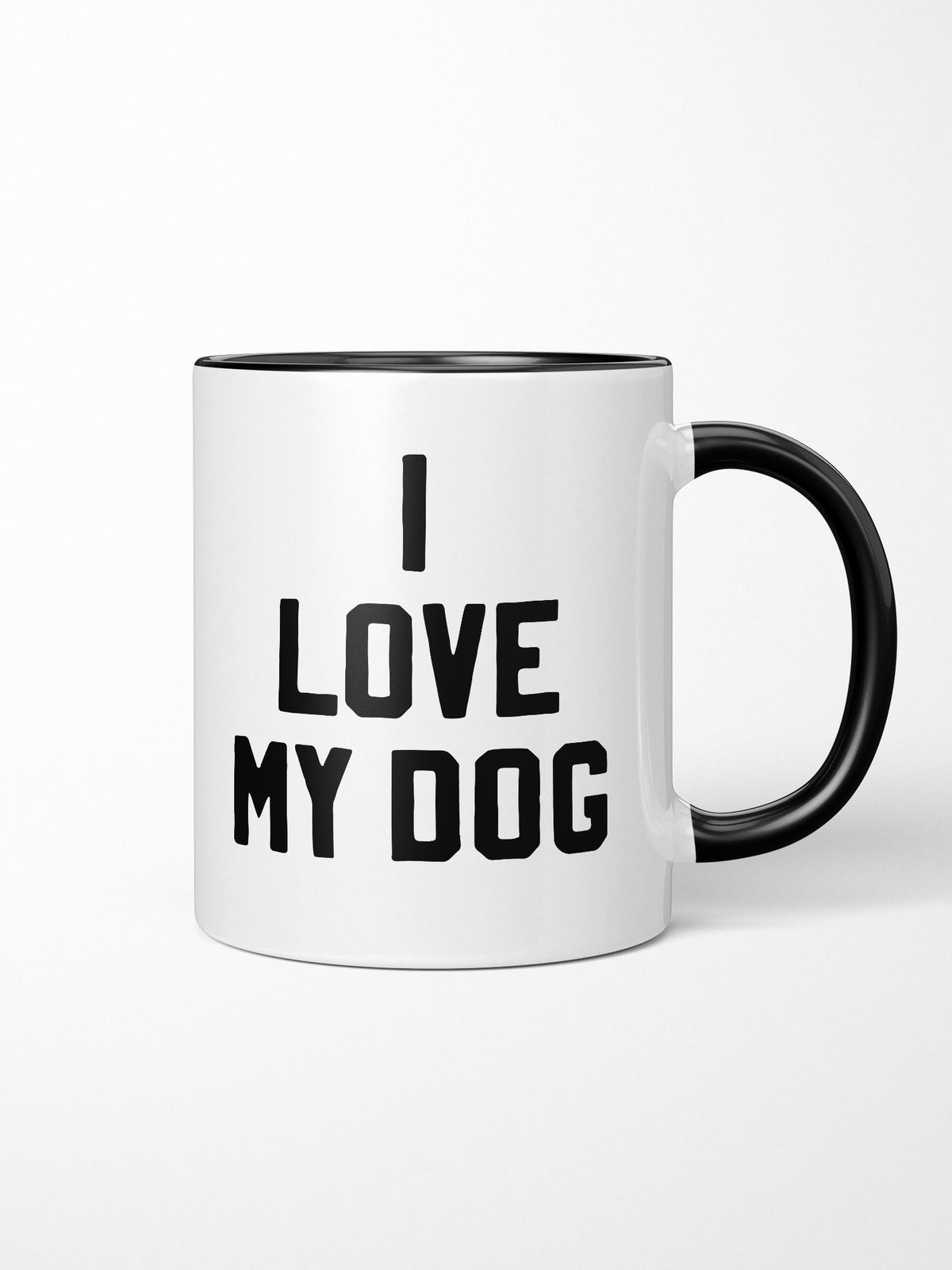 I Love My Dog Ceramic Mug